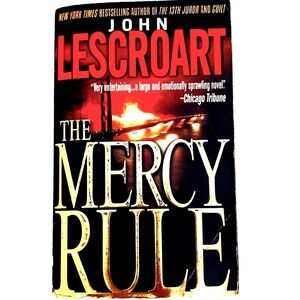THE MERCY RULE (Book #5 in the Dismas Hardy Series) by John Lescroart 1998
